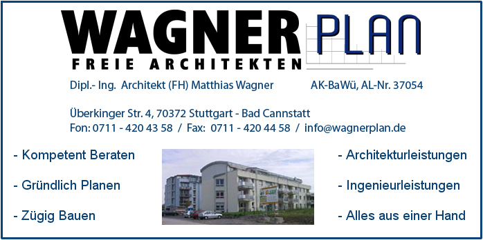 WAGNERPLAN, freie Architekten / berkinger Str. 4, 70372 Stuttgart / Tel. 0711 420 43 58 / info[at]wagnerplan.de